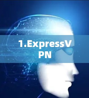 1.ExpressVPN